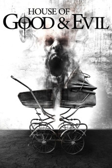 House of Good and Evil (2013) download