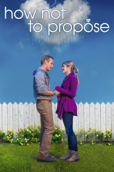 How Not to Propose (2015) download