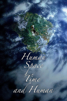 Human, Space, Time and Human (2018) download