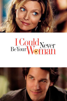 I Could Never Be Your Woman (2007) download