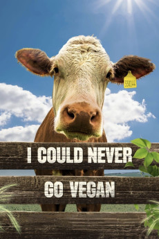 I Could Never Go Vegan (2024) download