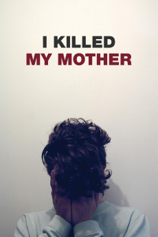 I Killed My Mother (2009) download