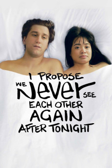 I Propose We Never See Each Other Again After Tonight (2020) download