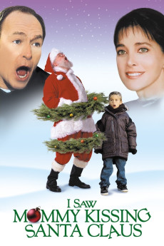 I Saw Mommy Kissing Santa Claus (2001) download