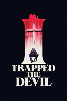 I Trapped the Devil (2019) download