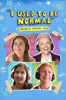 I Used to Be Normal: A Boyband Fangirl Story (2018) download