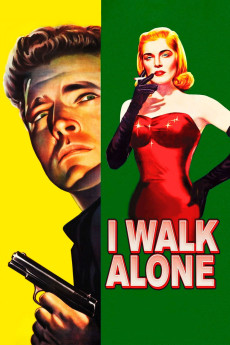 I Walk Alone (1947) download