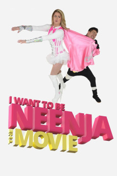 I Want to Be Neenja! The Movie (2024) download