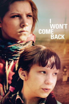I Won't Come Back (2014) download