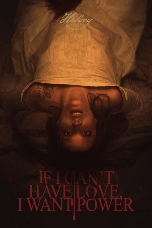 If I Can't Have Love, I Want Power (2021) download