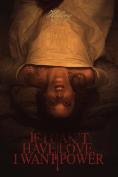 If I Can't Have Love, I Want Power (2021) download