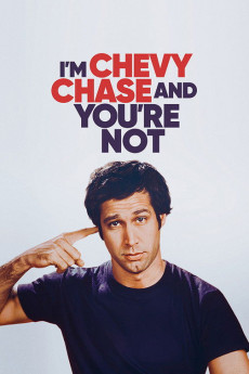 I'm Chevy Chase and You're Not (2025) download