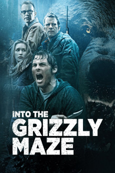 Into the Grizzly Maze (2015) download