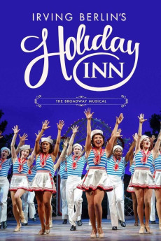 Irving Berlin's Holiday Inn The Broadway Musical (2017) download