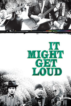 It Might Get Loud (2008) download
