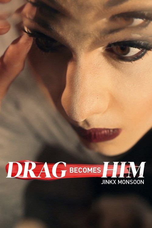 Jinkx Monsoon: Drag Becomes Him (2015) download