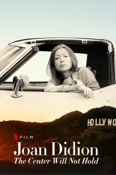 Joan Didion: The Center Will Not Hold (2017) download