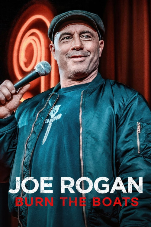 Joe Rogan: Burn the Boats (2024) download