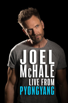 Joel McHale: Live from Pyongyang (2019) download