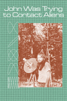 John Was Trying to Contact Aliens (2020) download