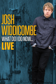 Josh Widdicombe: What Do I Do Now (2016) download