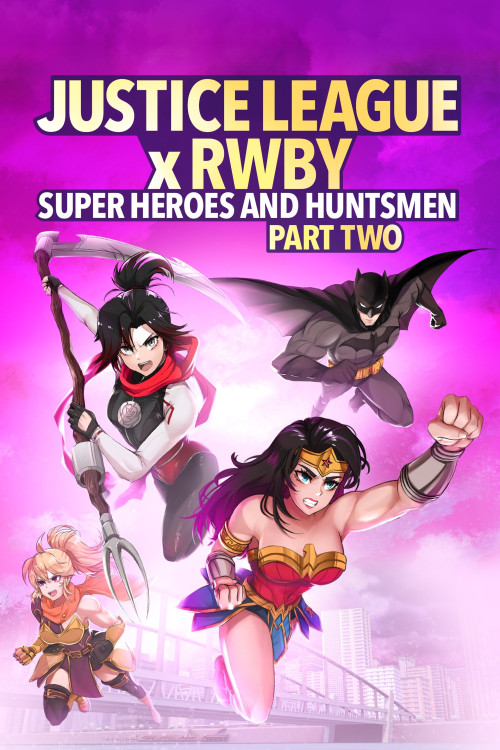 Justice League x RWBY: Super Heroes and Huntsmen Part Two (2023) download