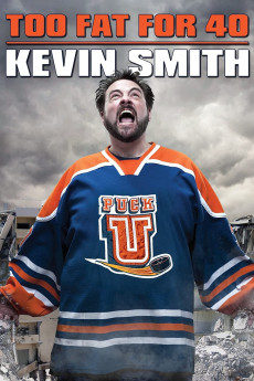 Kevin Smith: Too Fat for 40! (2010) download