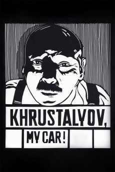 Khrustalyov, My Car! (1998) download