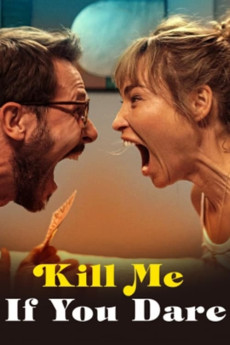 Kill Me If You Dare (2024) download