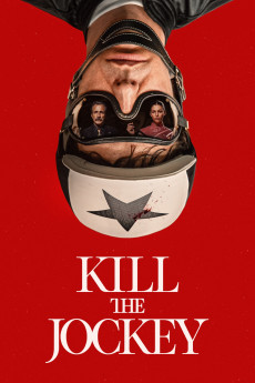 Kill the Jockey (2024) download