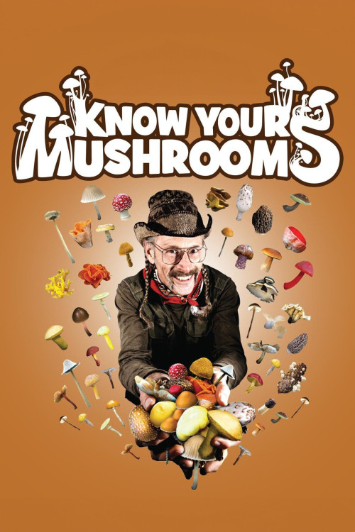 Know Your Mushrooms (2008) download