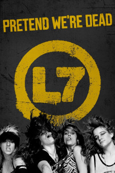 L7: Pretend We're Dead (2016) download