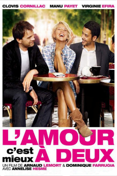 L'amour, c'est mieux à deux (2010) download