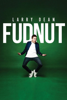 Larry Dean: Fudnut (2024) download