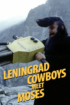 Leningrad Cowboys Meet Moses (1994) download