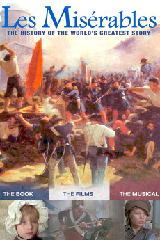 Les Misérables: The History of the World's Greatest Story (2013) download
