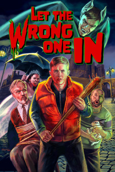 Let the Wrong One In (2021) download