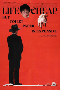 Life Is Cheap... But Toilet Paper Is Expensive (1989) download