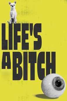 Life's a Bitch (2023) download