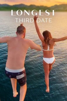 Longest Third Date (2023) download