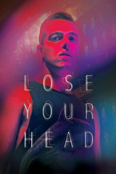 Lose Your Head (2013) download