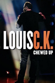 Louis C.K.: Chewed Up (2008) download