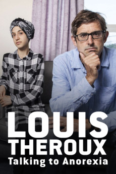 Louis Theroux: Talking to Anorexia (2017) download