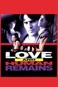 Love and Human Remains (1993) download