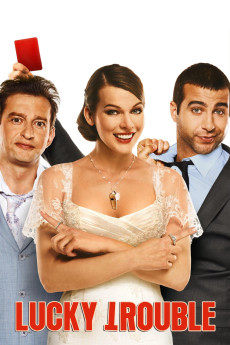 Lucky Trouble (2011) download