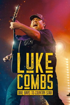 Luke Combs: Dive Bars to Country Star (2025) download