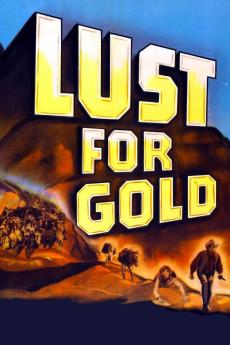Lust for Gold (1949) download