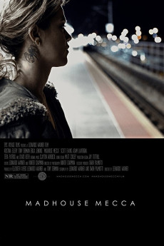 Madhouse Mecca (2018) download