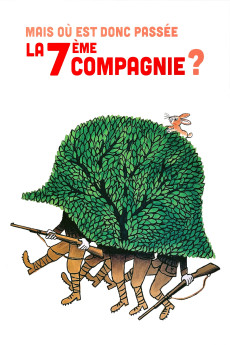 Mais où est donc passée la 7ème compagnie (1973) download