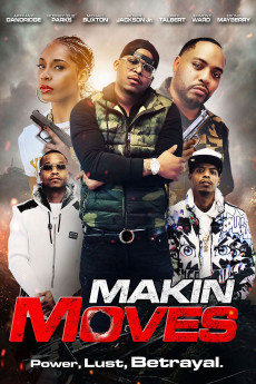 Makin moves (2022) download
